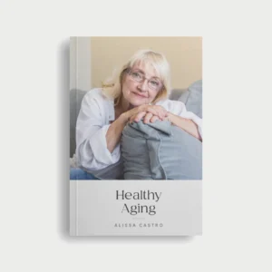 Healthy Aging